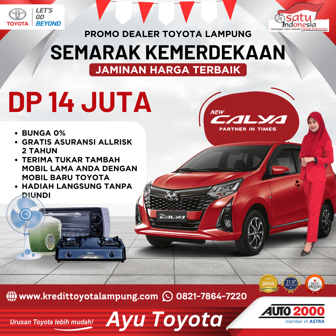 Dapatkan Toyota Calya 2024 dengan Kredit Terbaik – Solusi Ideal untuk Mobil Keluarga Anda!
