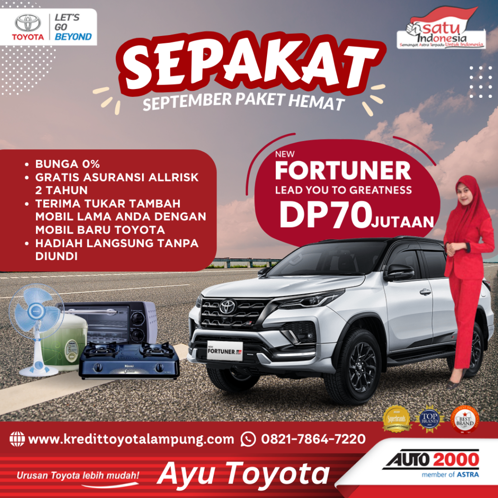 Promo September Toyota Fortuner: Kesempatan Emas untuk Memiliki SUV Tangguh dengan Penawaran Terbaik!